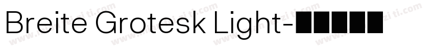 Breite Grotesk Light字体转换